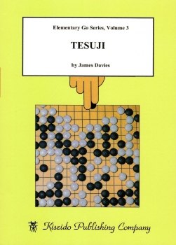 Elementary Go Series 3: Tesuji